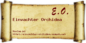 Einvachter Orchidea névjegykártya